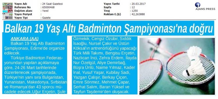 24 Saat Gazetesi – 20.03.2017 – Balkan 19 Yaş Altı Badminton Şampiyonası’na Doğru