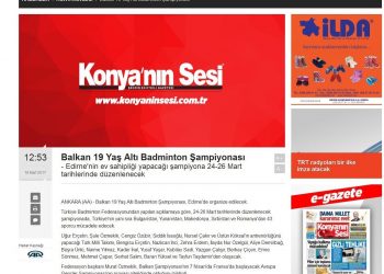 Konya’nın Sesi – 20.03.2017 – Balkan 19 Yaş Altı Badminton Şampiyonası