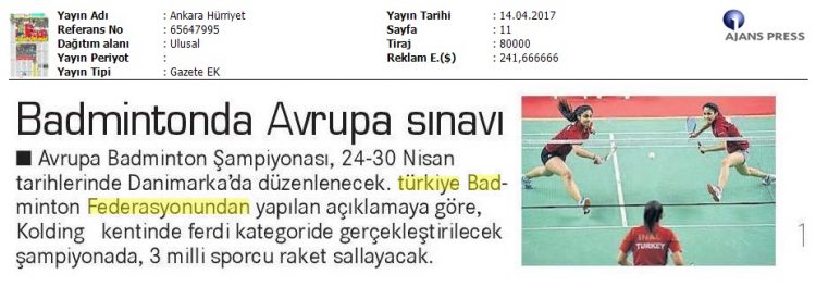 Hürriyet – 14.04.2017 – Badmintonda Avrupa Sınavı