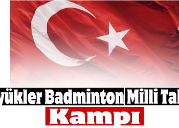 Büyükler Milli Takım Kampı
