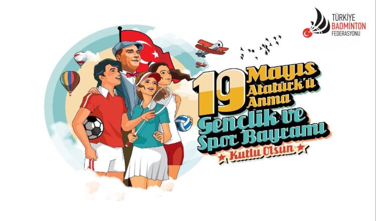 19 Mayıs Atatürk’ü Anma ve Gençlik Spor Bayramı