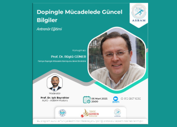 “Dopingle Mücadelede Güncel Bilgiler” Gelişim Semineri