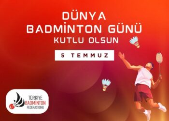 5 Temmuz Dünya Badminton Günü Kutlu Olsun!