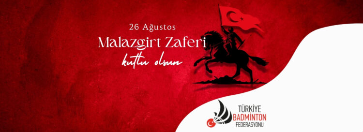 Malazgirt Zaferi Kutlu Olsun