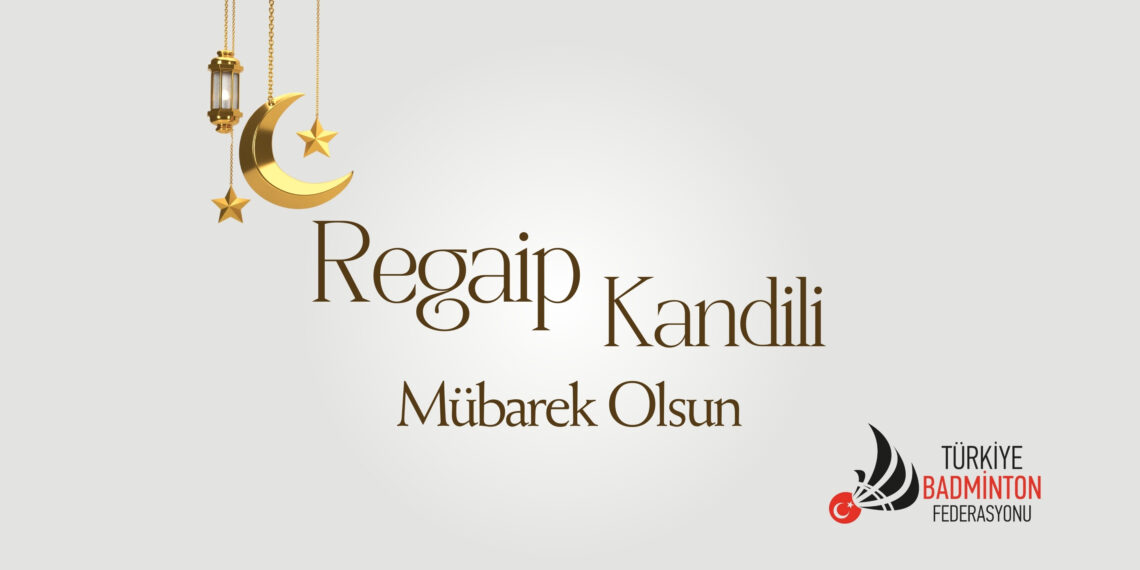 Regaip Kandili Mübarek Olsun