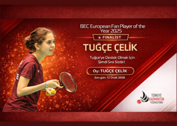 Tuğçe ÇELİK Badminton Europe Yılın Taraftar Oyuncusu Oylamasında Finalist