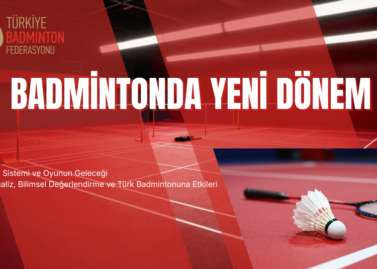 Badminton’da Yeni Dönem: 15’lik Sayı Sistemi